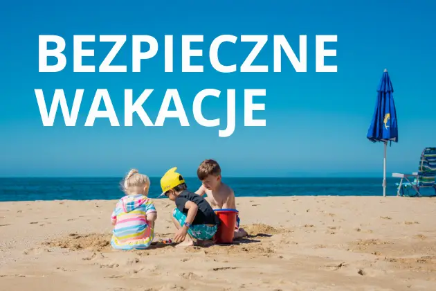 Bezpieczne wakacje w Tarnowskich Górach