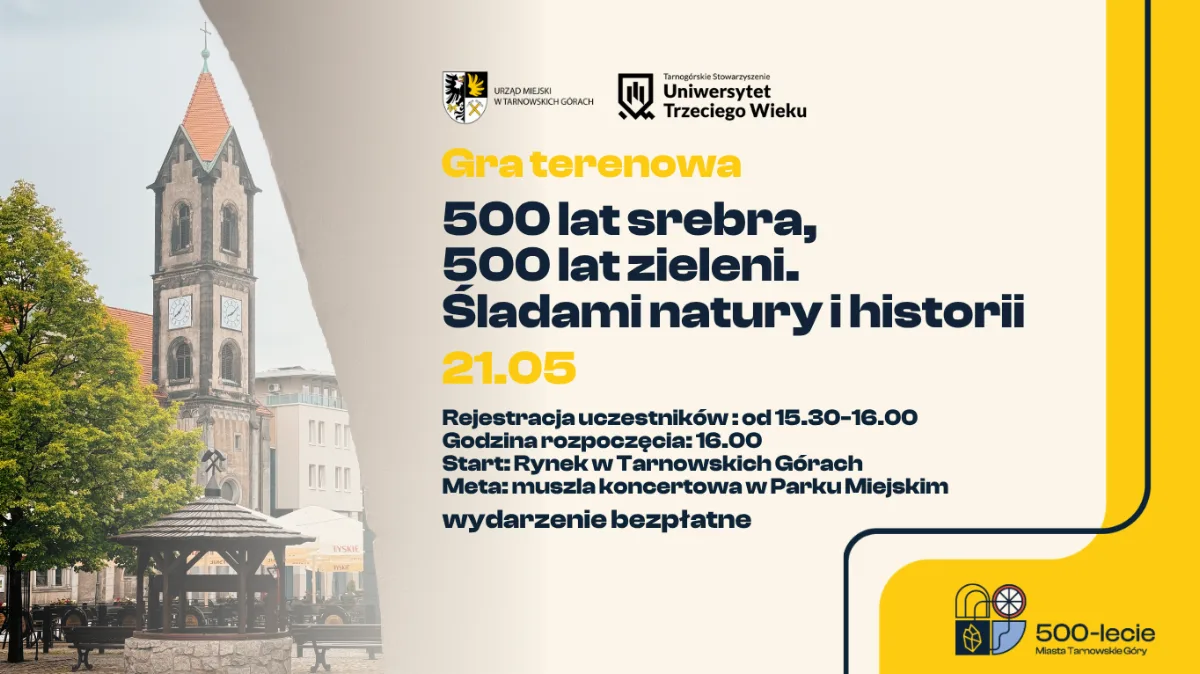 Gra terenowa „500 lat srebra, 500 lat zieleni. Śladami natury i historii”