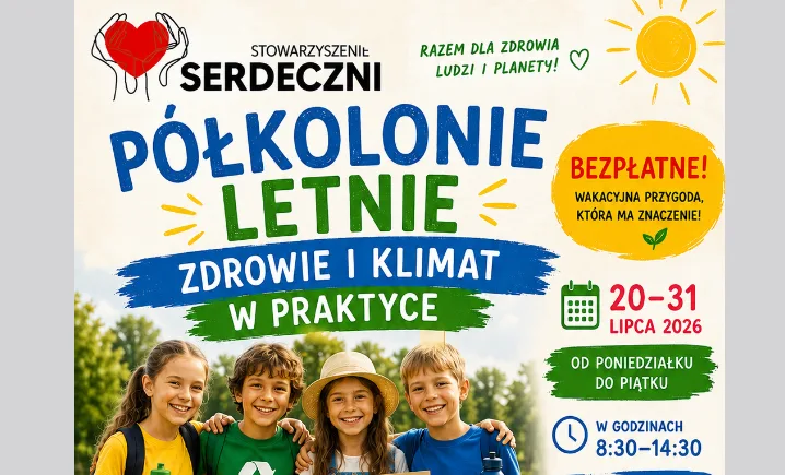 Rozpoczęły się zapisy na półkolonie organizowane przez Stowarzyszenie Serdeczni