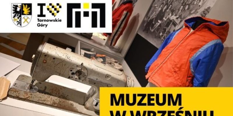 Tarnogórskie muzeum zaprasza we wrześniu