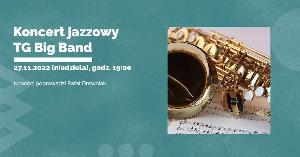 Koncert jazzowy w Tarnowskich Górach